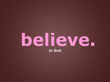 believe in God
