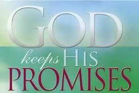 God keeps His promises.