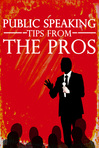 Public Speaking Tips from the Pros book link